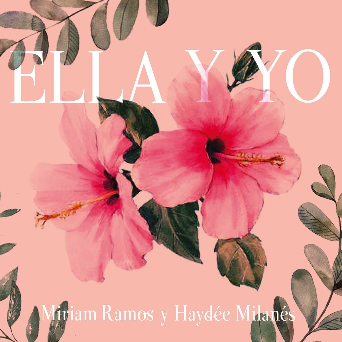 Album cover of Ella y Yo