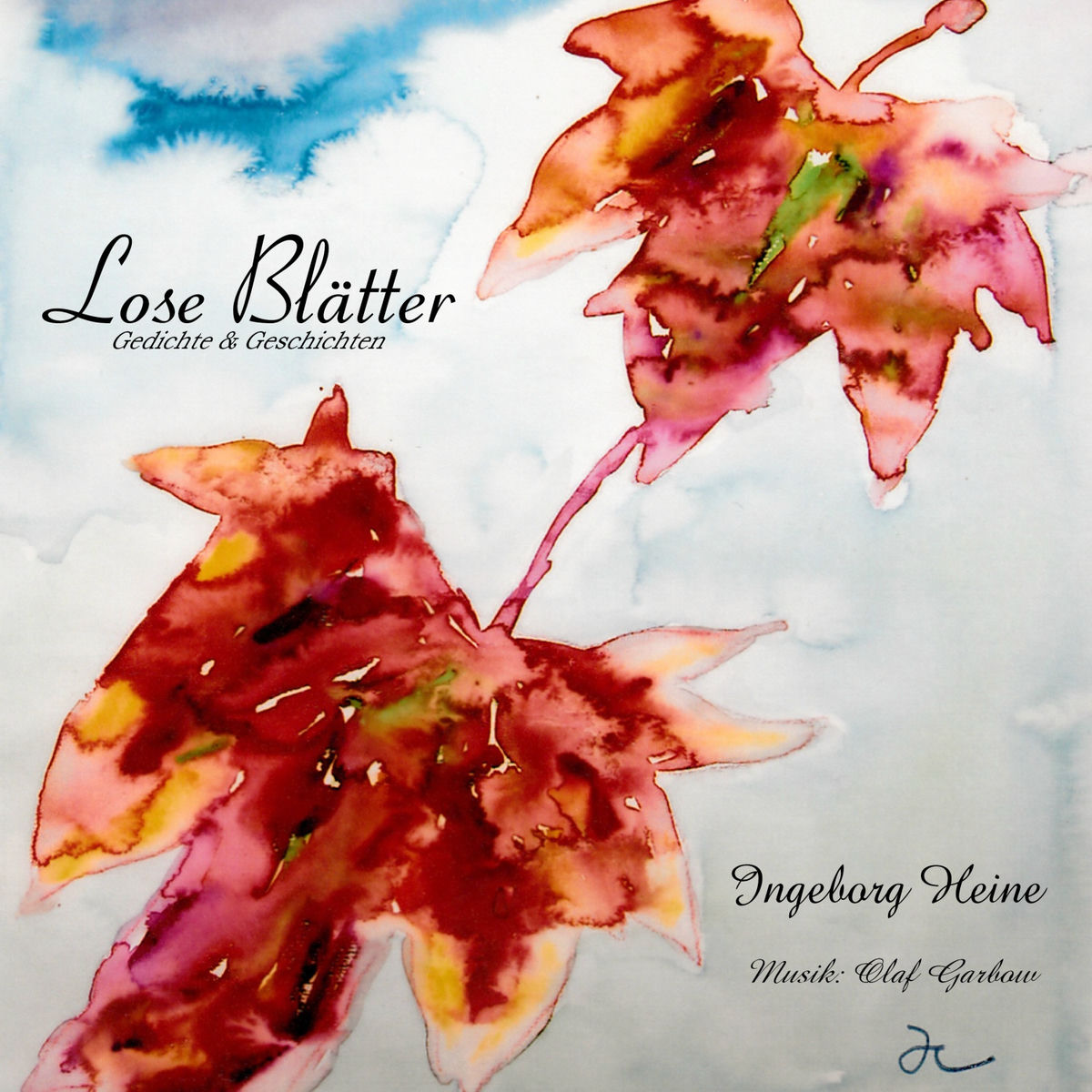Album cover of Lose Blätter - Gedichte & Geschichten