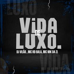 Cover of Vida de Luxo