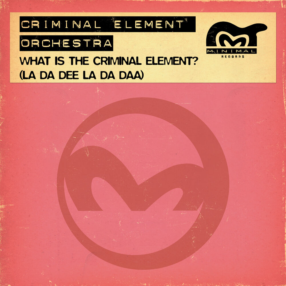 Picture of What Is The Criminal Element? (La Da Dee La Da Daa)