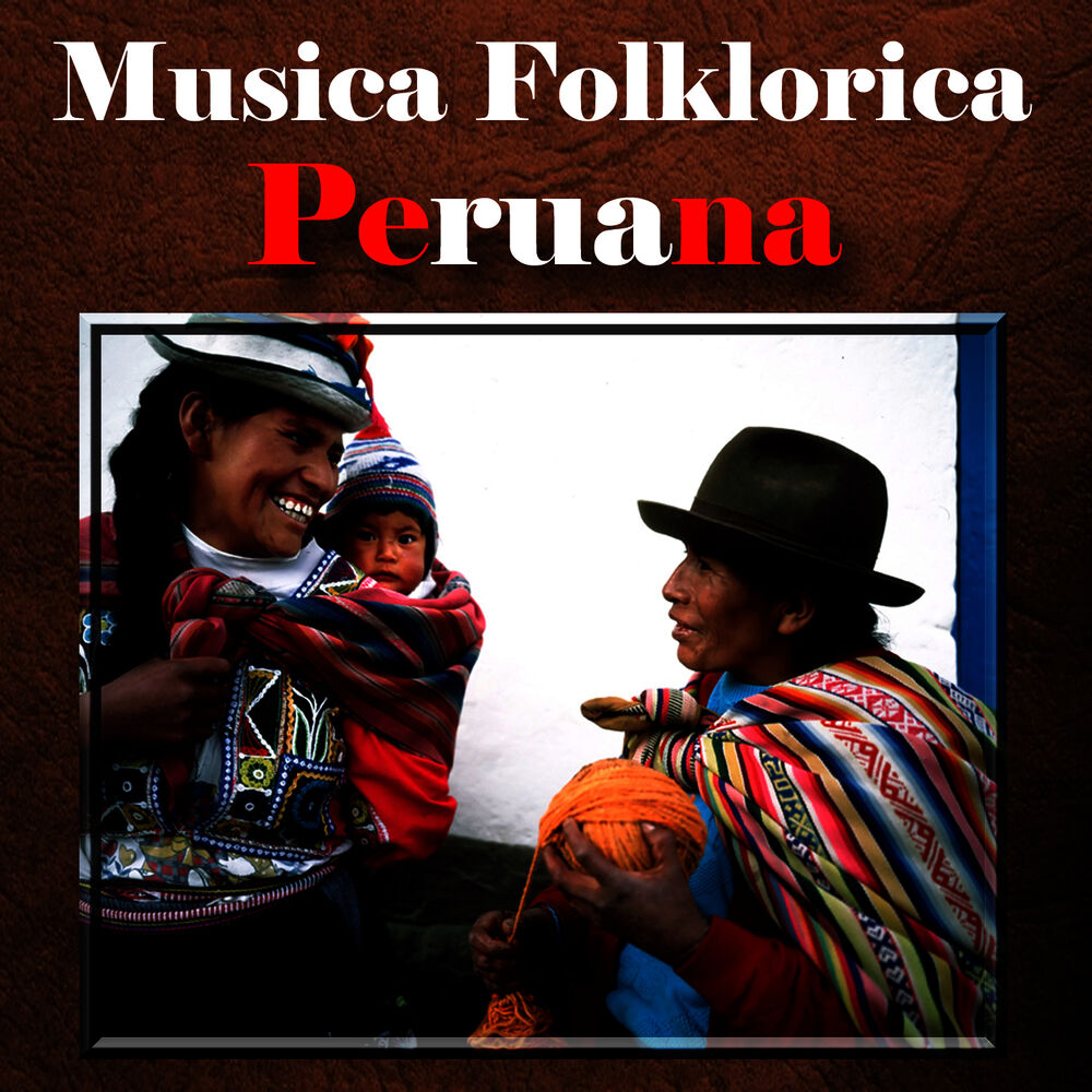 Picture of Musica Folklorica Peruana