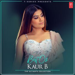 Cover of Best Of Kaur B - The Ultimate Collection