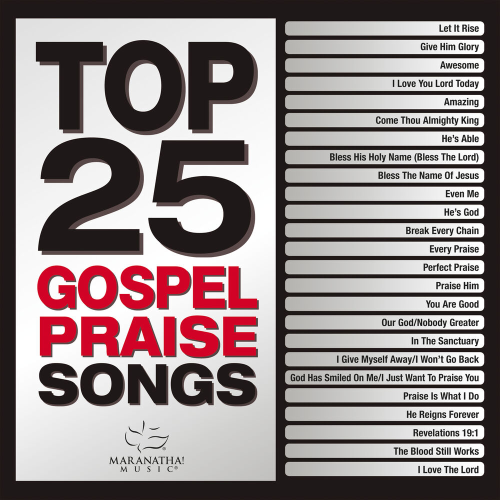 Picture of Top 25 Gospel Praise Songs