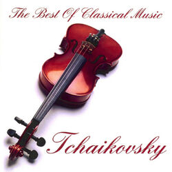 Cover of The Best of Classical Music, Tchaikovsky