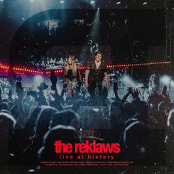 Cover of The Reklaws: Live At History