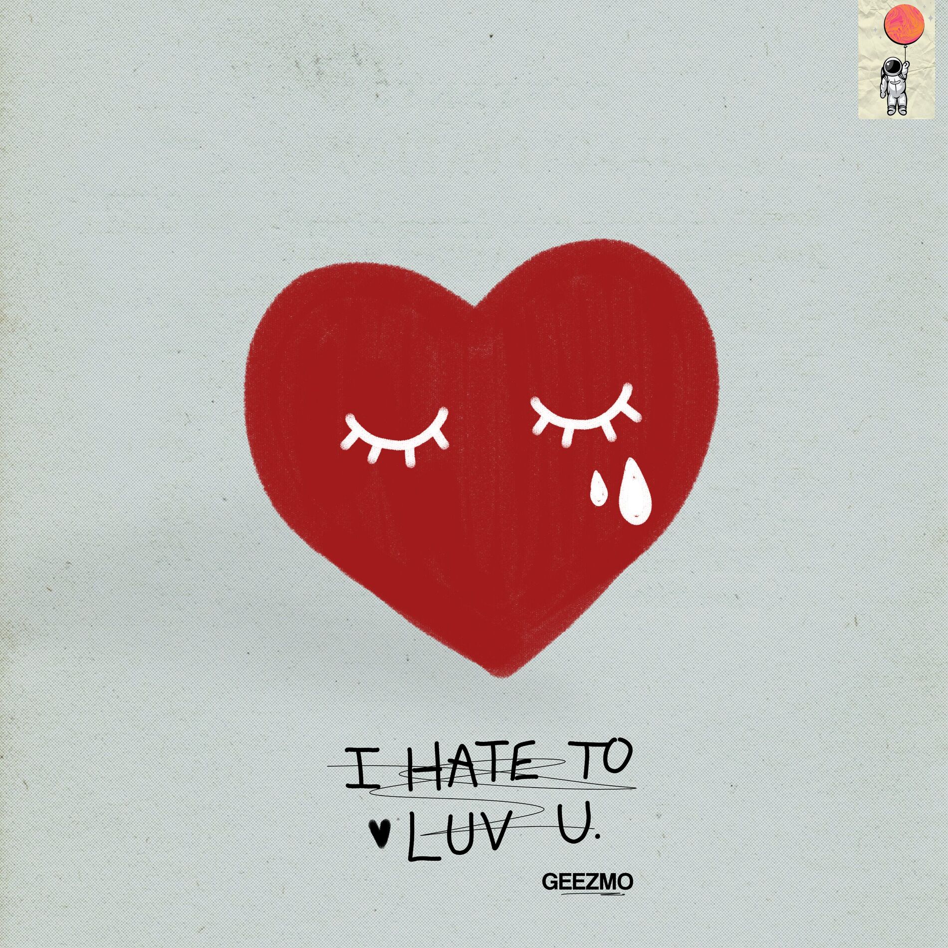Album cover of I hate to luv u