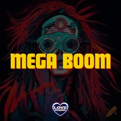 Cover of MEGA BOOM