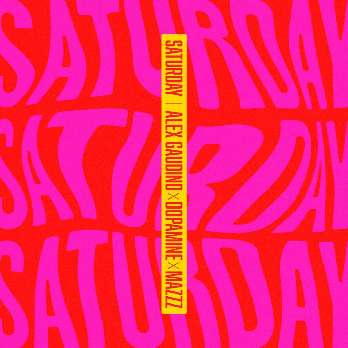 Album cover of Saturday