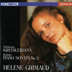 Cover of Schumann: Kreisleriana - Brahms: Piano Sonata No. 2