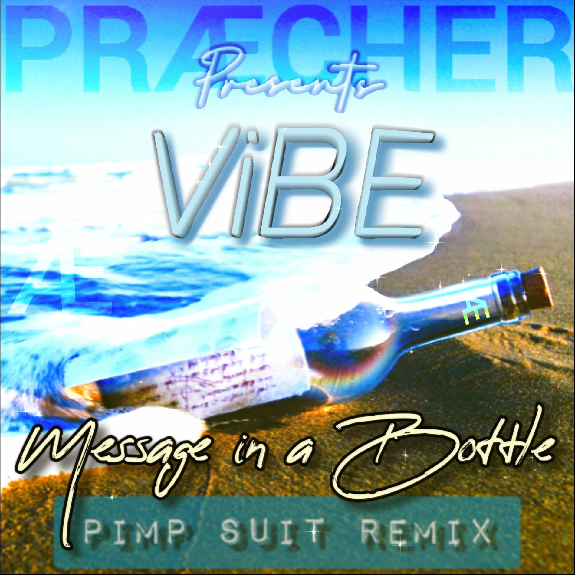 Album cover of Message in a Bottle (PiMP Suit remix)