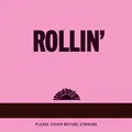 Rollin'