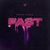 Fast