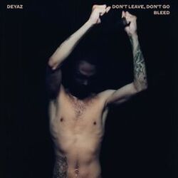 Cover of Don't Leave, Don't Go / Bleed