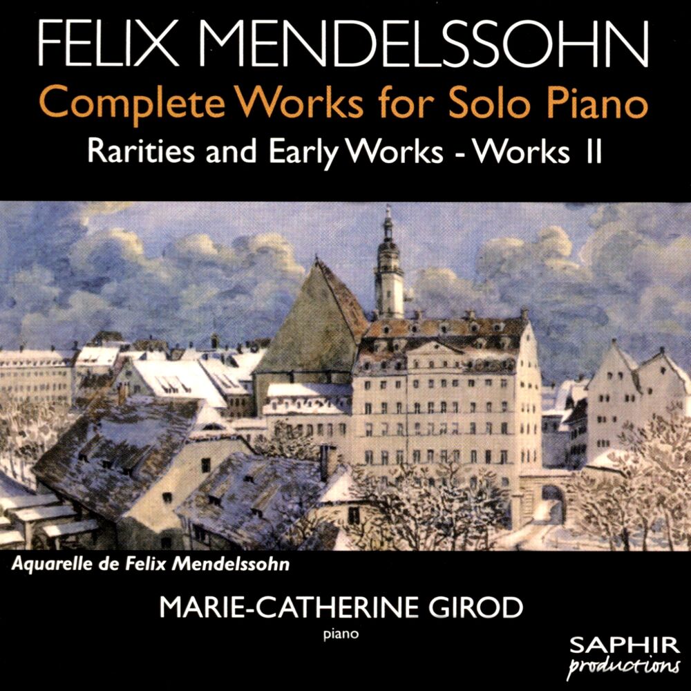 Picture of Mendelssohn: Complete Works for Solo Piano, Rarities & Early Works, Vol. 2
