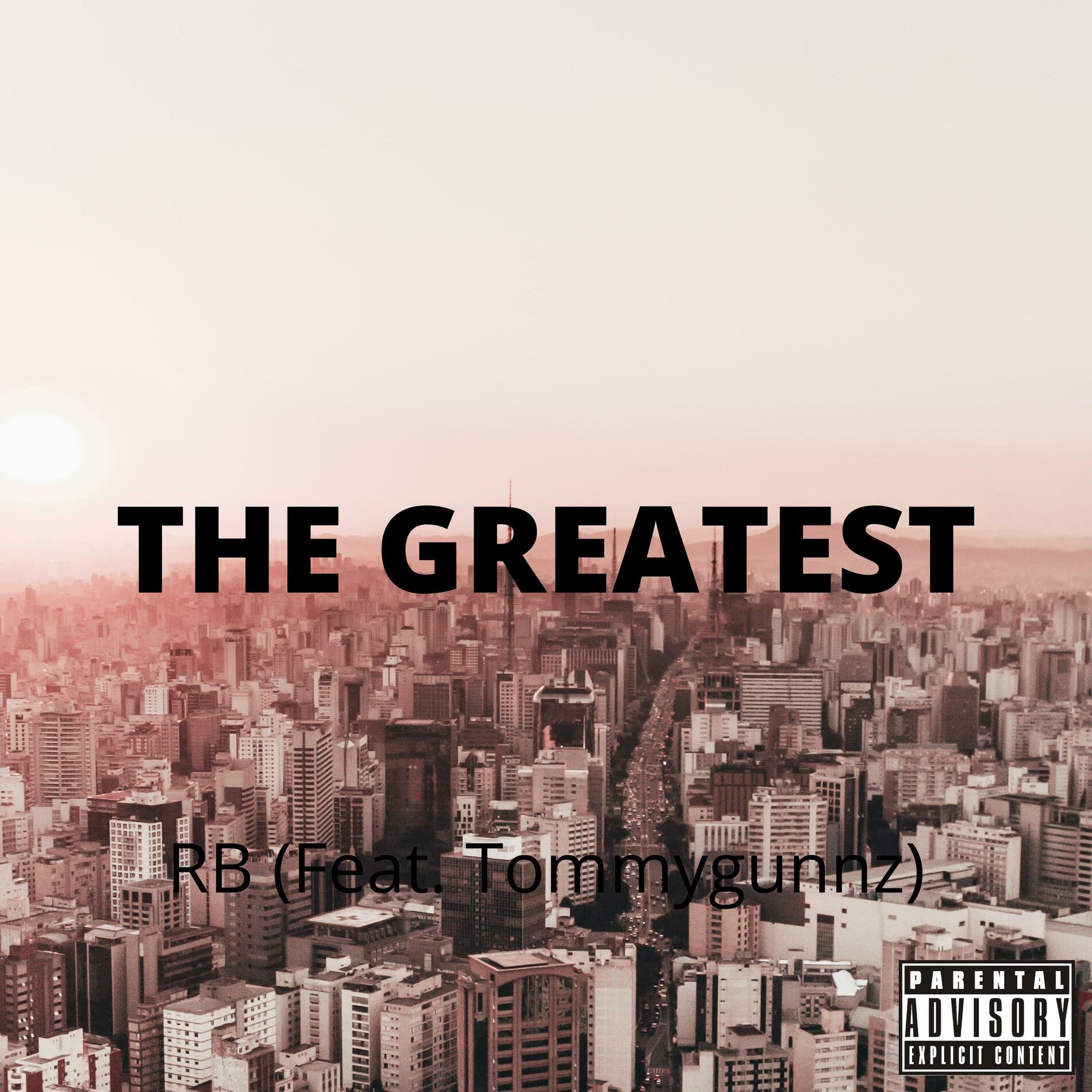 Album cover of The Greatest (feat. Tommygunnz)