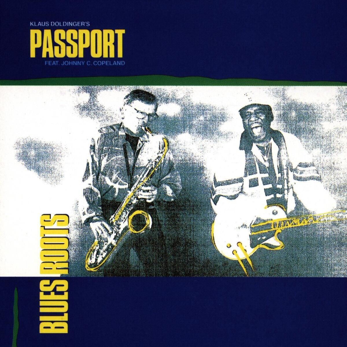 Album cover of Blues Roots (feat. Johnny Copeland)
