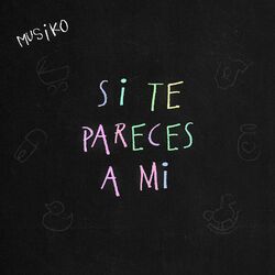 Cover of Si Te Pareces a Mi