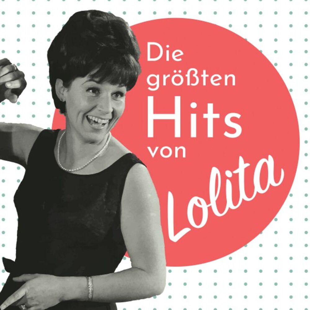 Picture of Die größten Hits von Lolita