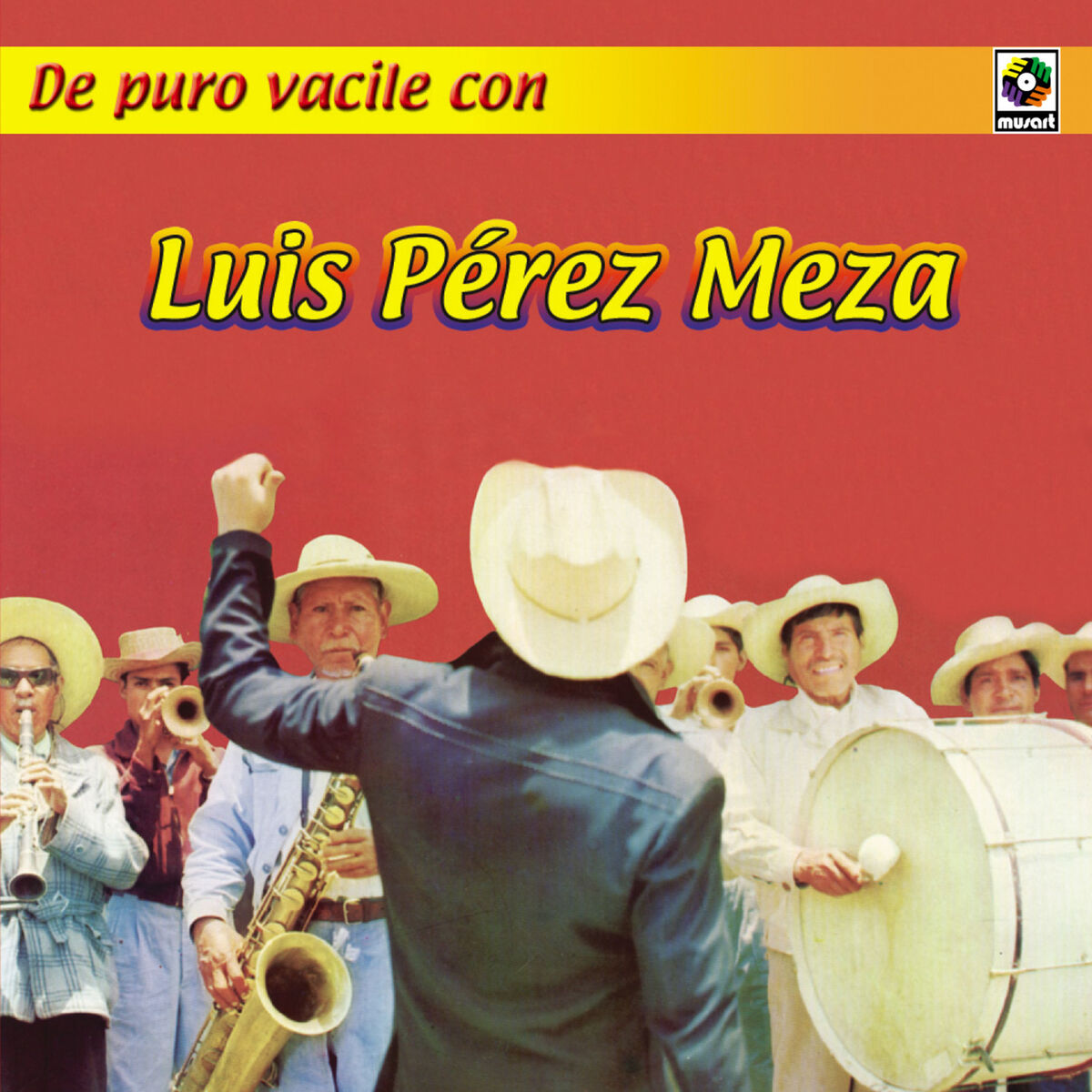 Album cover of De Puro Vacile Con Luis Pérez Meza