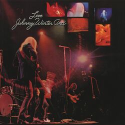 Cover of Johnny Winter And / Live