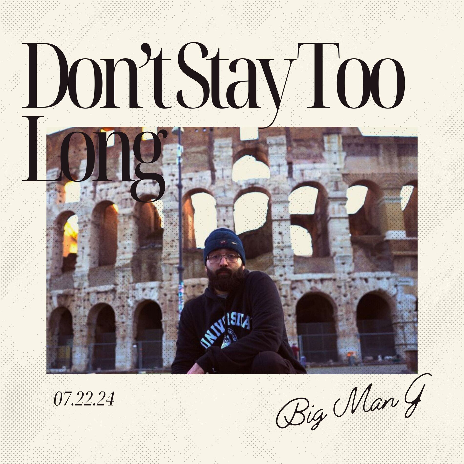 Album cover of Don't Stay Too Long