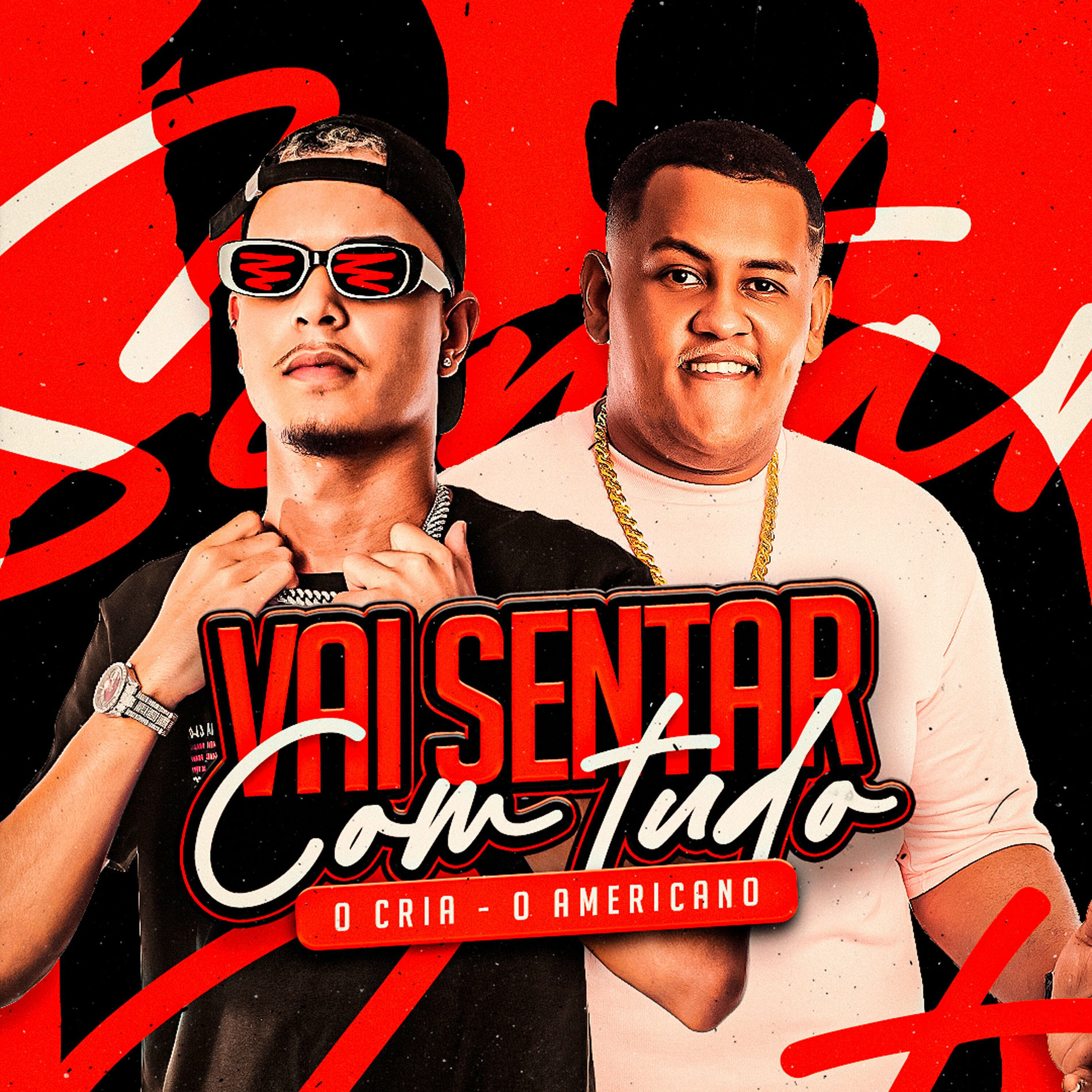 Album cover of Vai Sentar Com Tudo