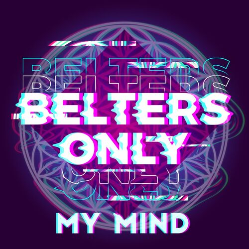 On My Mind - Extended Mix by Belters Only - 124 BPM