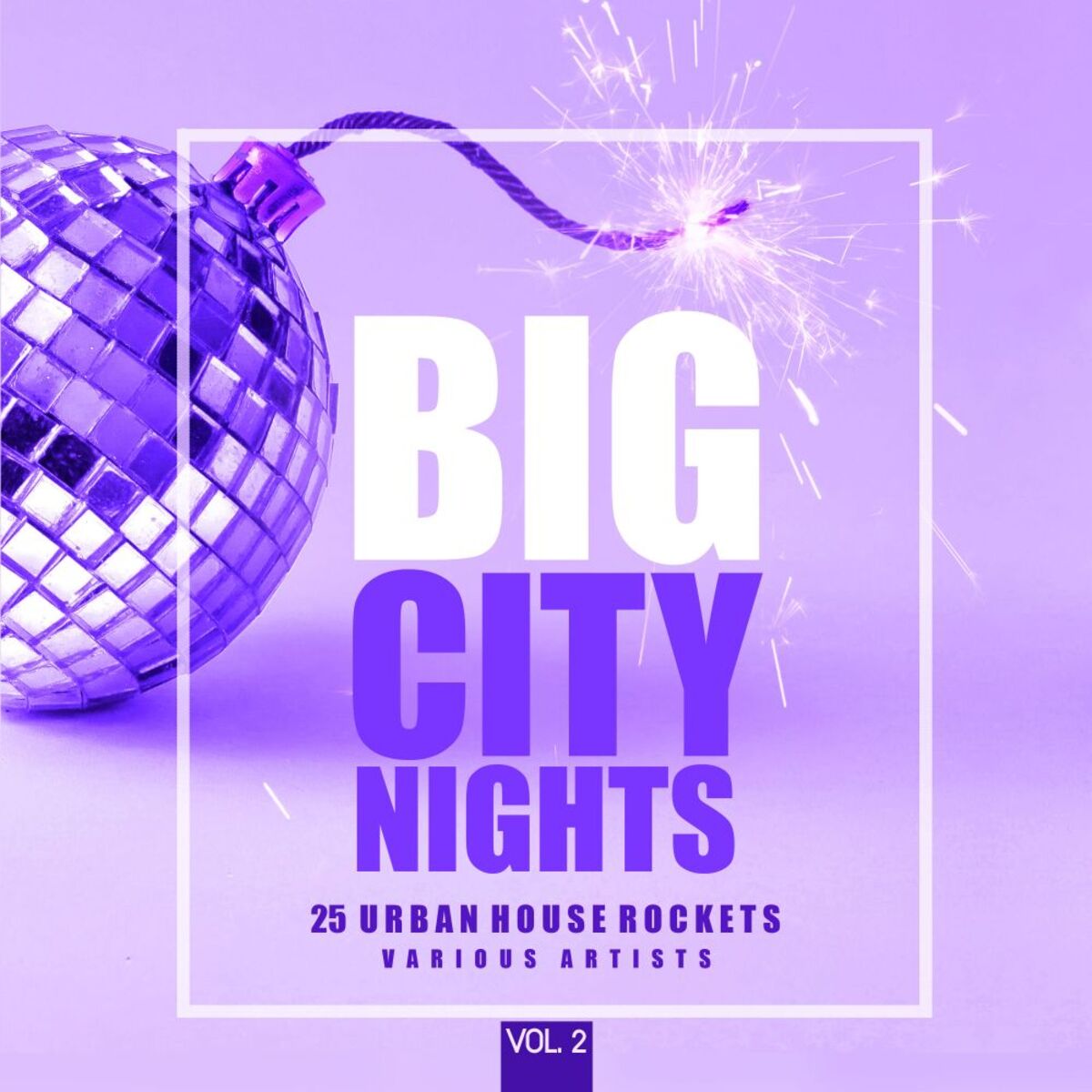 Album cover of Big City Nights, Vol. 2 (25 Urban House Rockets)