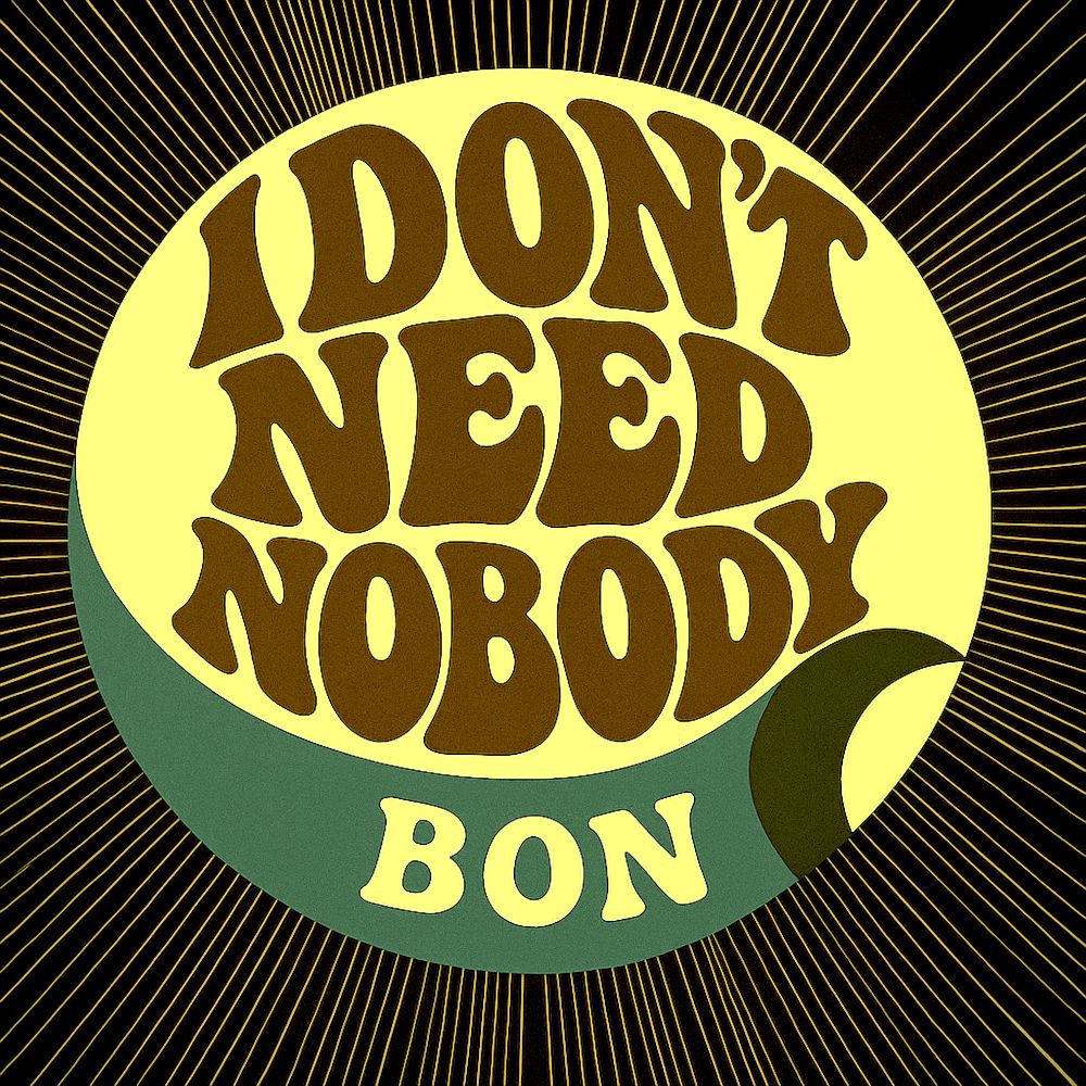 I Don't Need Nobody cover