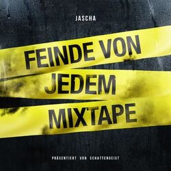 Cover of Feinde von jedem Mixtape