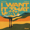 I Want It That Way