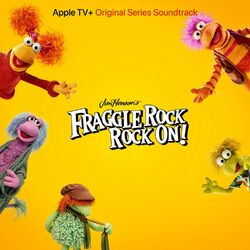 Cover of Fraggle Rock: Rock On! (Apple TV+ Original Series Soundtrack)
