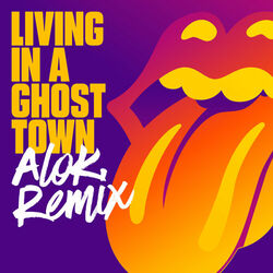 Cover of Living In A Ghost Town (Alok Remix)