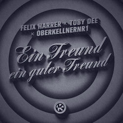 Ein Freund, Ein Guter Freund