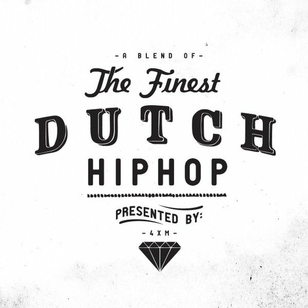 Album cover of A Blend of the Finest Dutch Hiphop (Presented by 4XM)