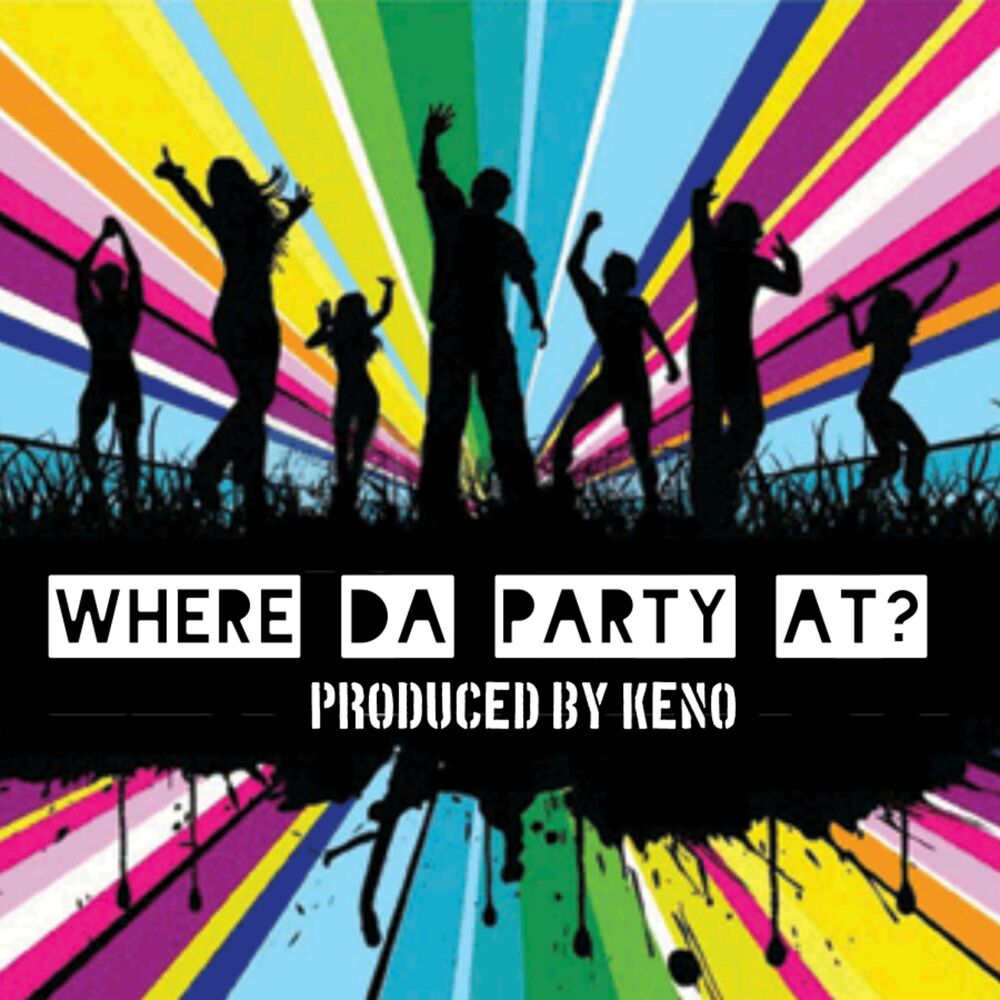 Picture of Where Da Party At