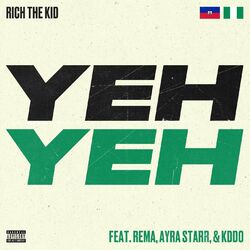 Cover of Yeh Yeh (feat. Rema, Ayra Starr & KDDO)