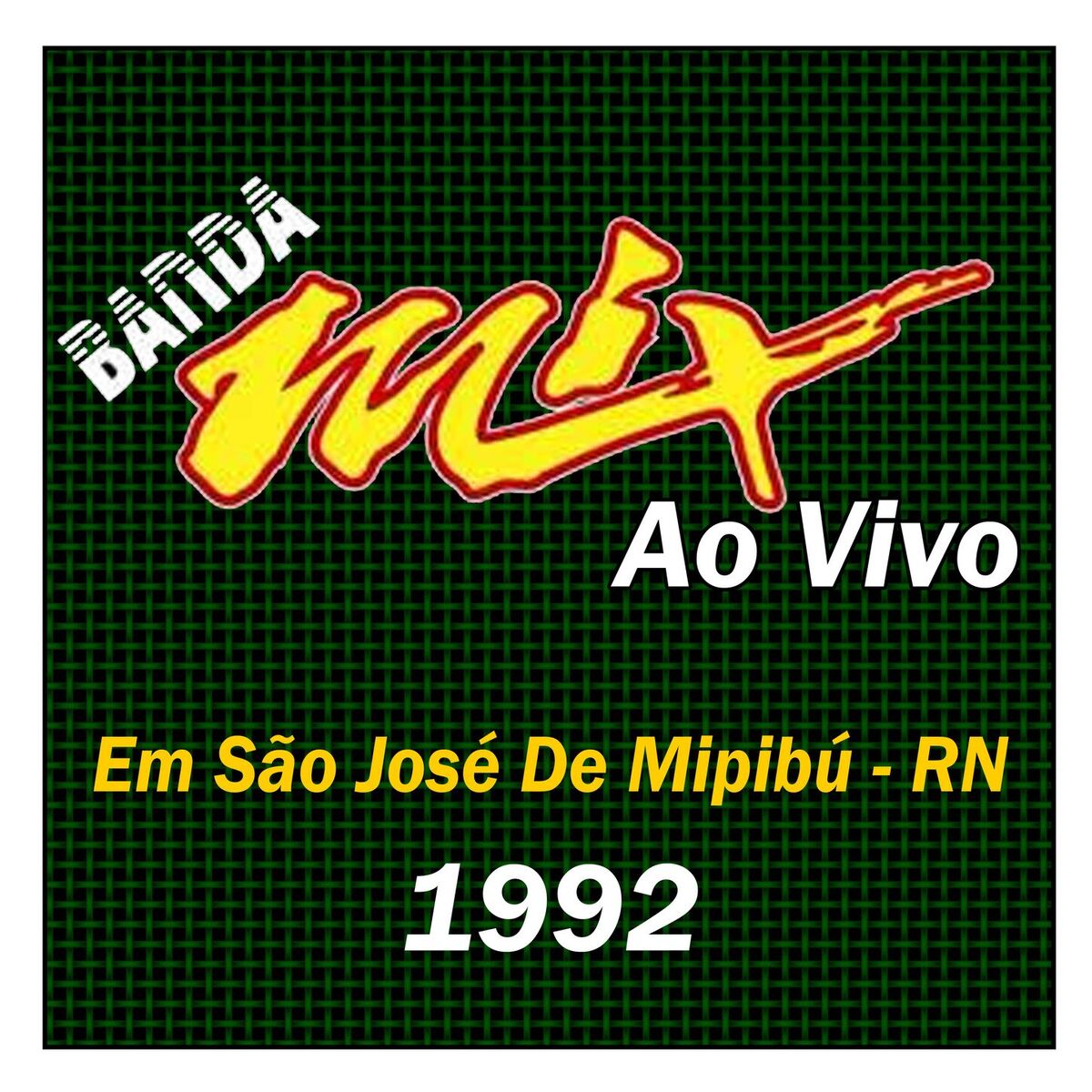Album cover of AO VIVO EM SÃO JOSÉ DE MIPIBÚ RN - 1992