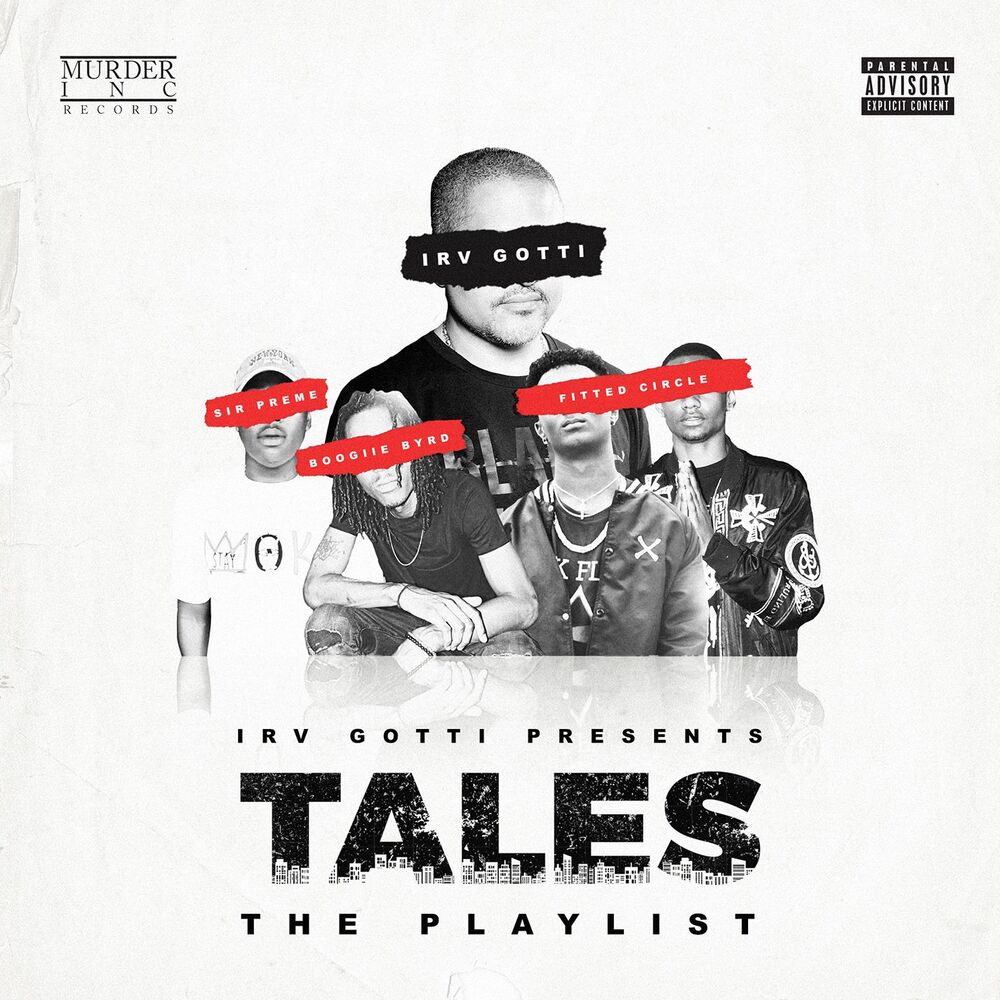 Picture of Irv Gotti Presents: Tales Playlist