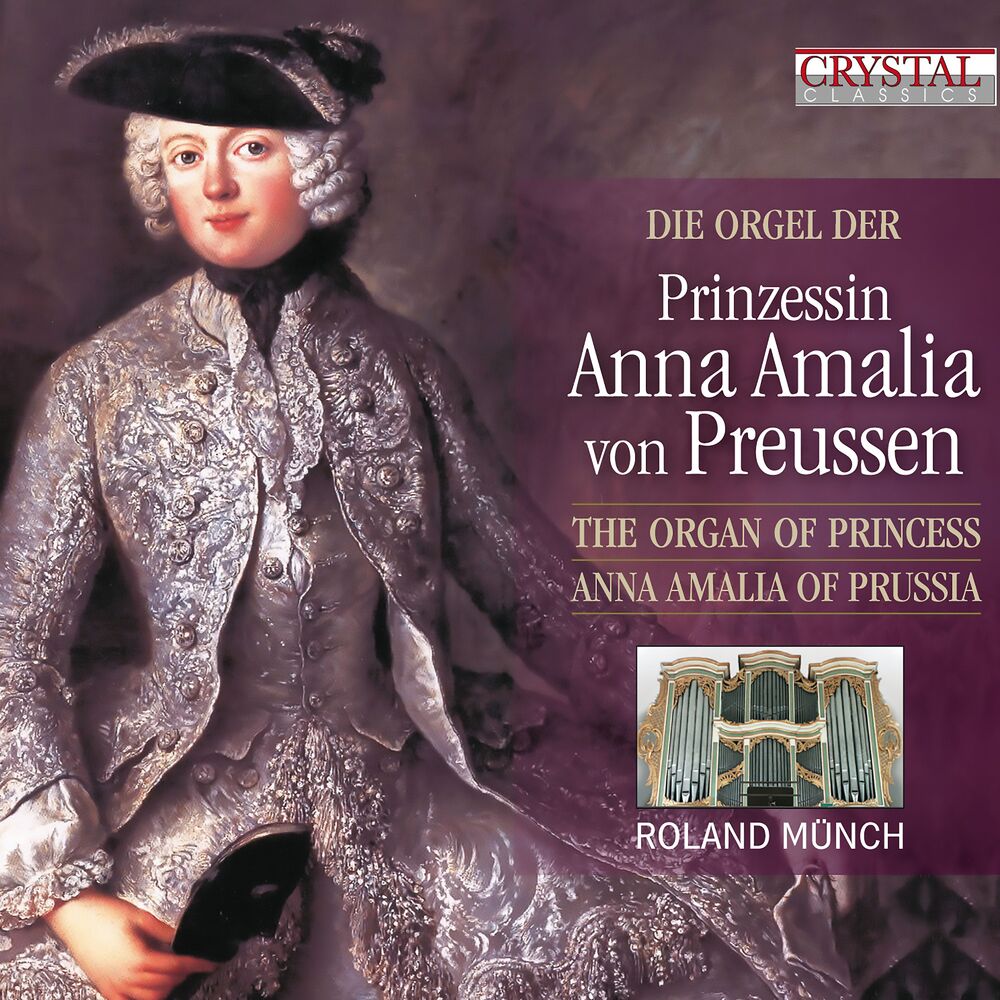 Picture of The Organ of Princess Anna Amalia of Prussia