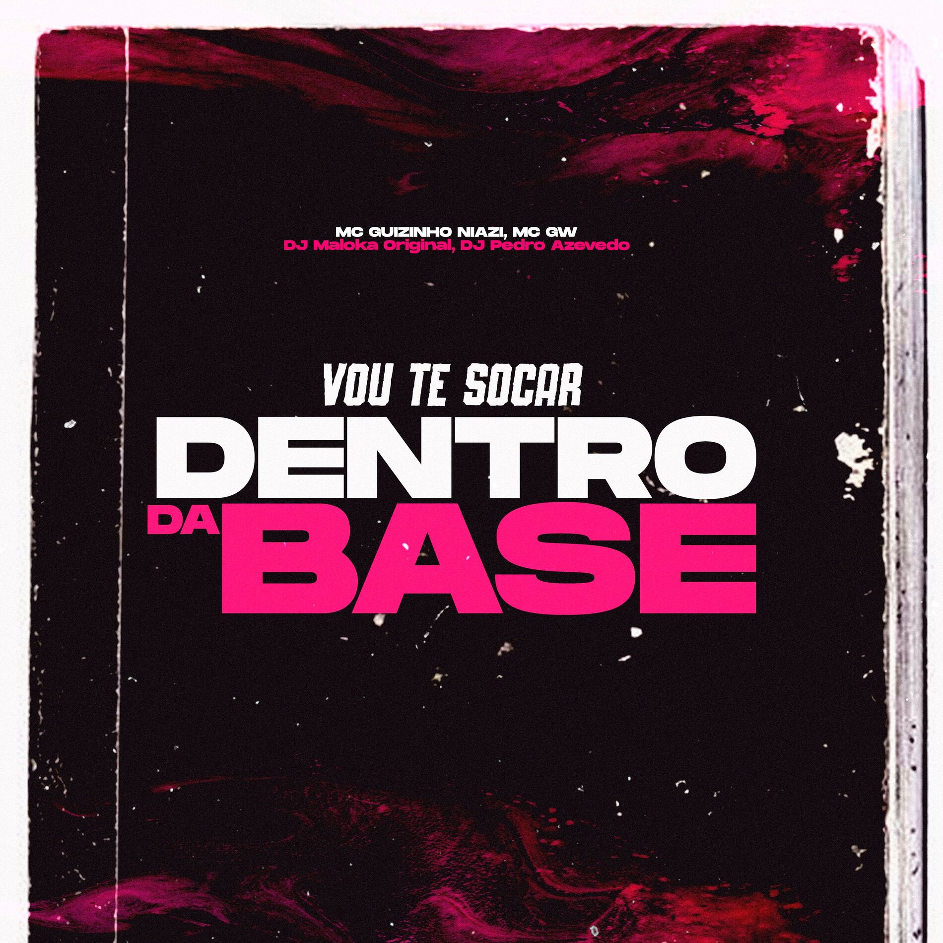 Album cover of Vou Te Socar Vs Dentro da Base