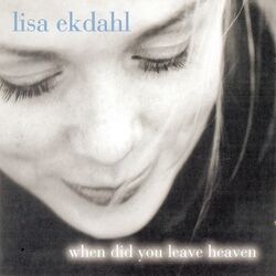 Cover of When Did You Leave Heaven (feat. Patrik Boman & Ronnie Gardiner)