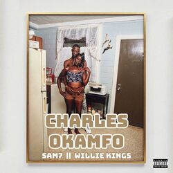 Cover of Charles Okamfo (feat. Willie Kings)