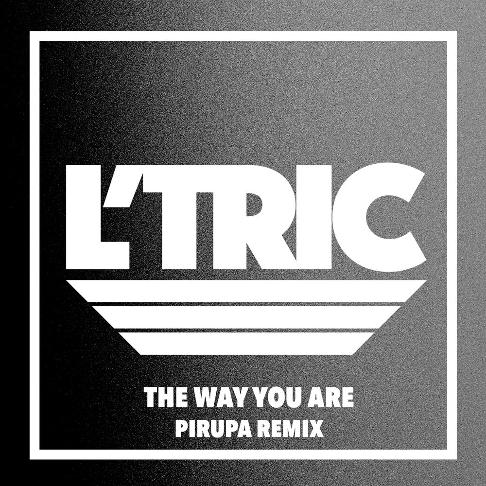 Picture of The Way You Are (Pirupa Remix)