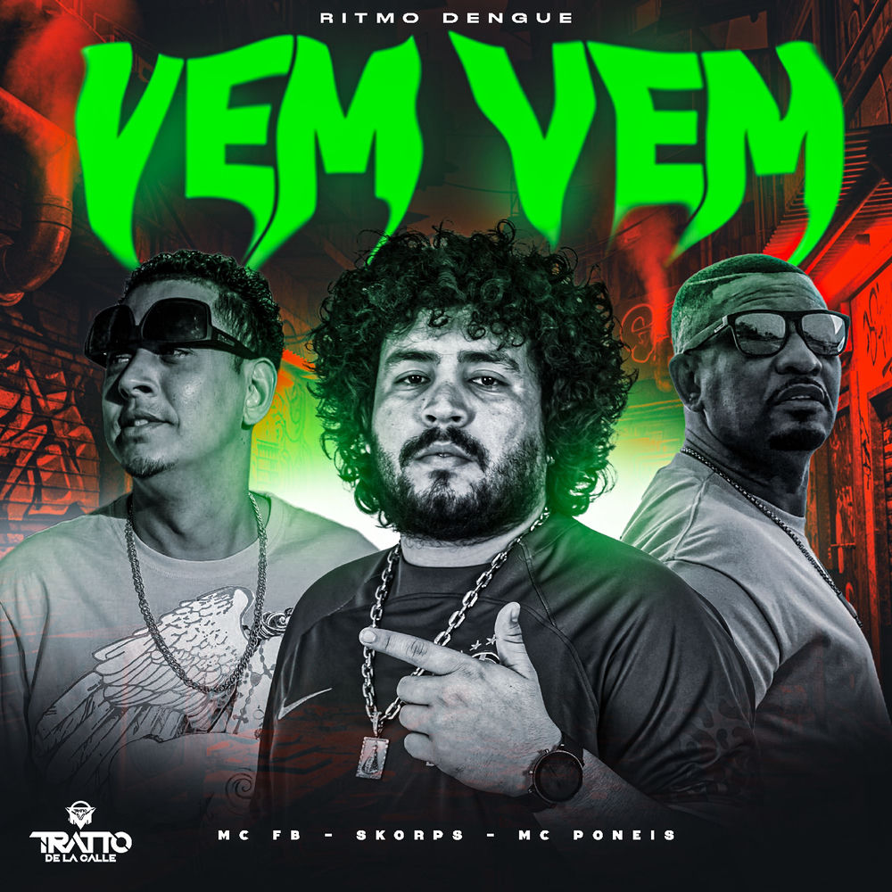 Vem Vem [Ritmo Dengue]