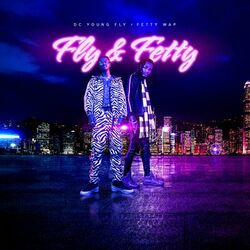Cover of Fly & Fetty