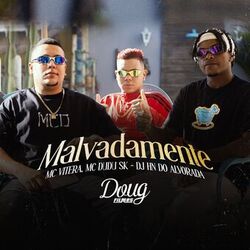 Cover of Malvadamente
