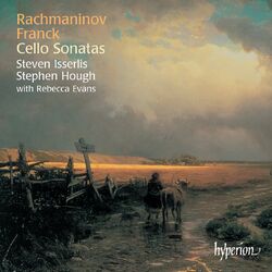 Cover of Franck & Rachmaninoff: Cello Sonatas etc.