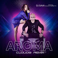 Aroma (Cloud9 Remix)