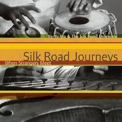 Cover of Silk Road Journeys: When Strangers Meet